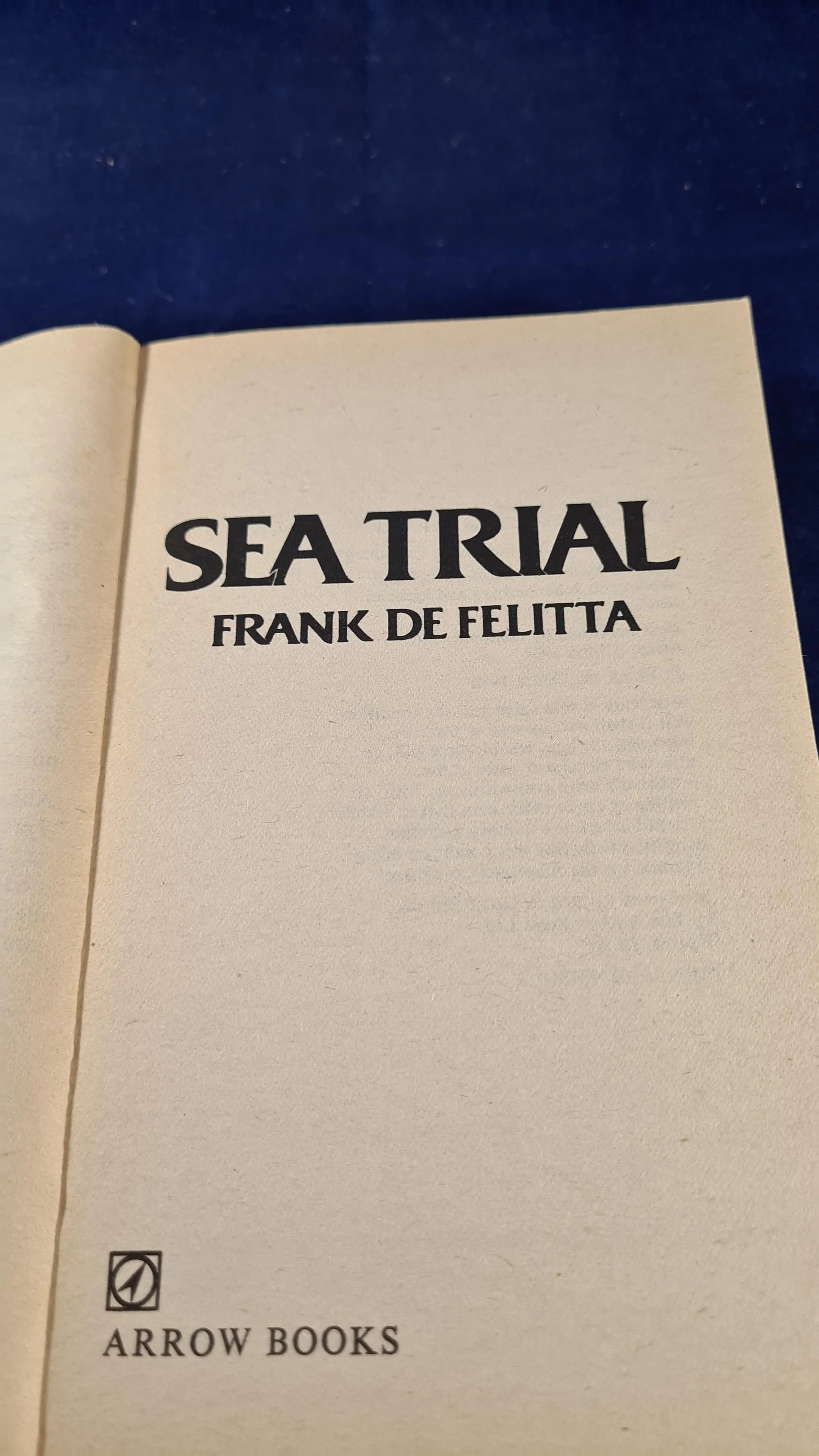Frank De Felitta - Sea Trail, Arrow Books, 1981, Paperbacks