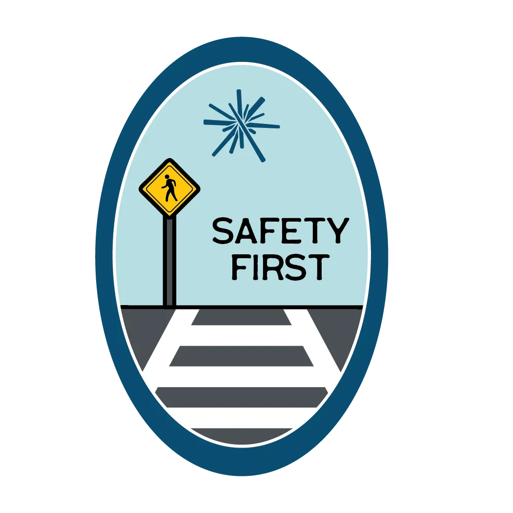 Safety First